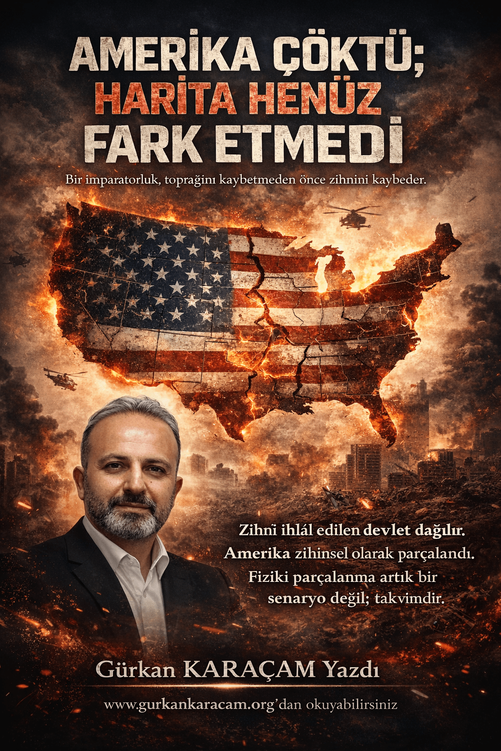 AMERİKA ÇÖKTÜ;          HARİTA HENÜZ FARK&nbsp;ETMEDİ