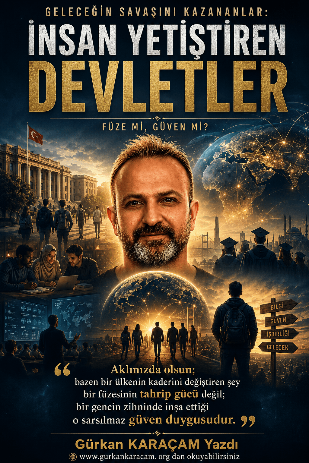 GELECEĞİN SAVAŞINI KAZANANLAR: İNSAN YETİŞTİREN&nbsp;DEVLETLER