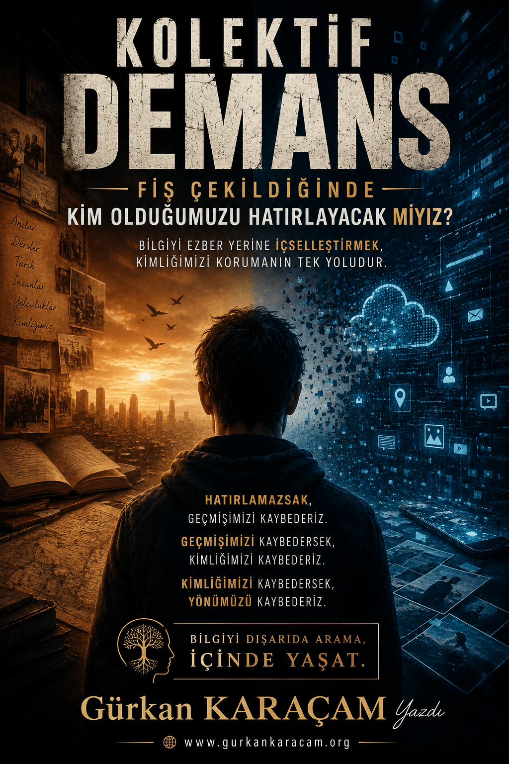 Kolektif Demans: Fiş Çekildiğinde Kim Olduğumuzu Hatırlayacak mıyız?